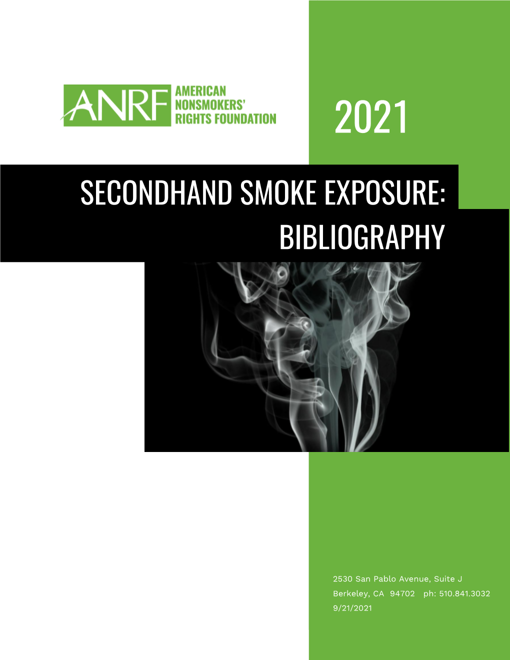 Secondhand Smoke Exposure: Bibliography