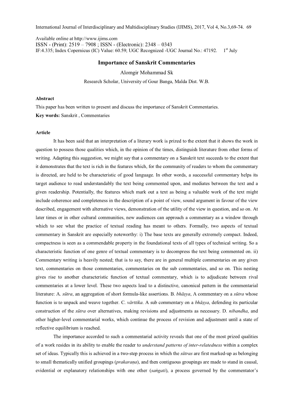 Importance of Sanskrit Commentaries Alomgir Mohammad Sk Research Scholar, University of Gour Banga, Malda Dist