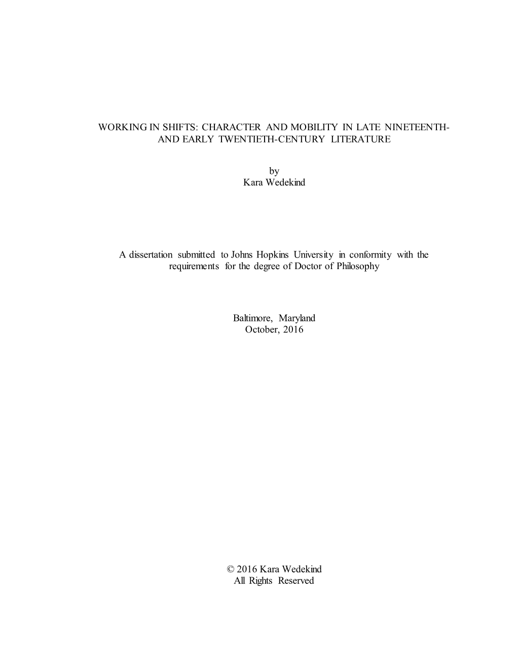 Working in Shifts: Character and Mobility in Late Nineteenth- and Early Twentieth-Century Literature