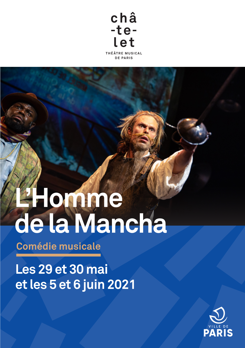 L'homme De La Mancha Mis En Scène Par Albert Marre Au Théâtre Des Champs-Elysées, En Décembre 1968