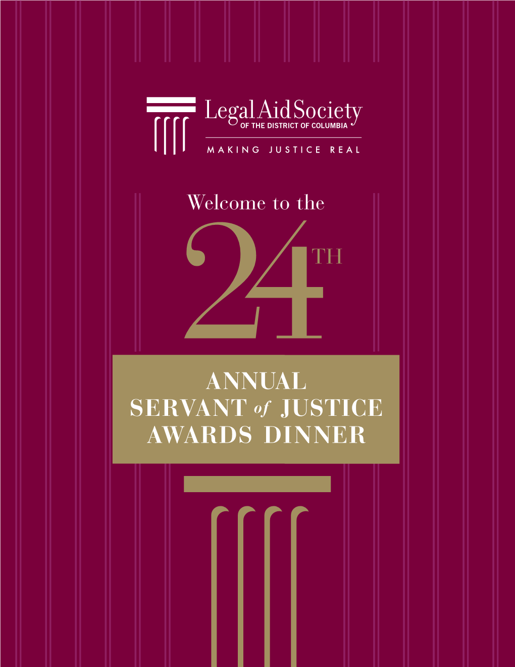 ANNUAL SERVANT of JUSTICE AWARDS DINNER
