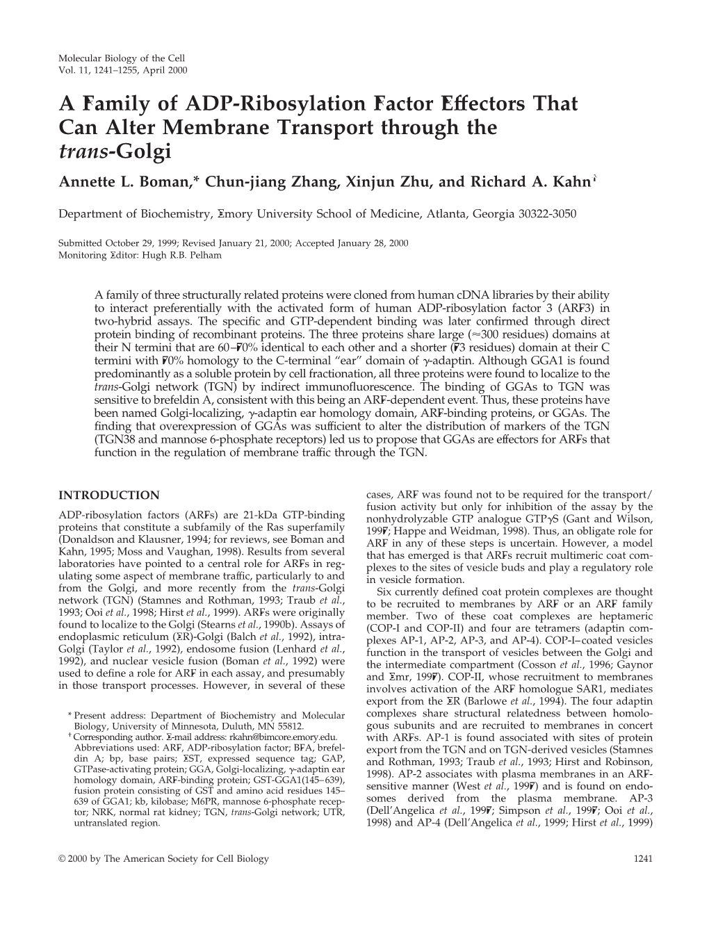 A Family of ADP-Ribosylation Factor Effectors That Can Alter Membrane Transport Through the Trans-Golgi Annette L