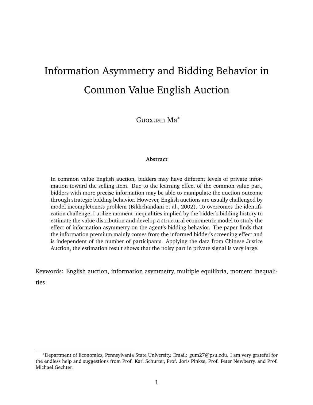 Information Asymmetry and Bidding Behavior in Common Value English Auction