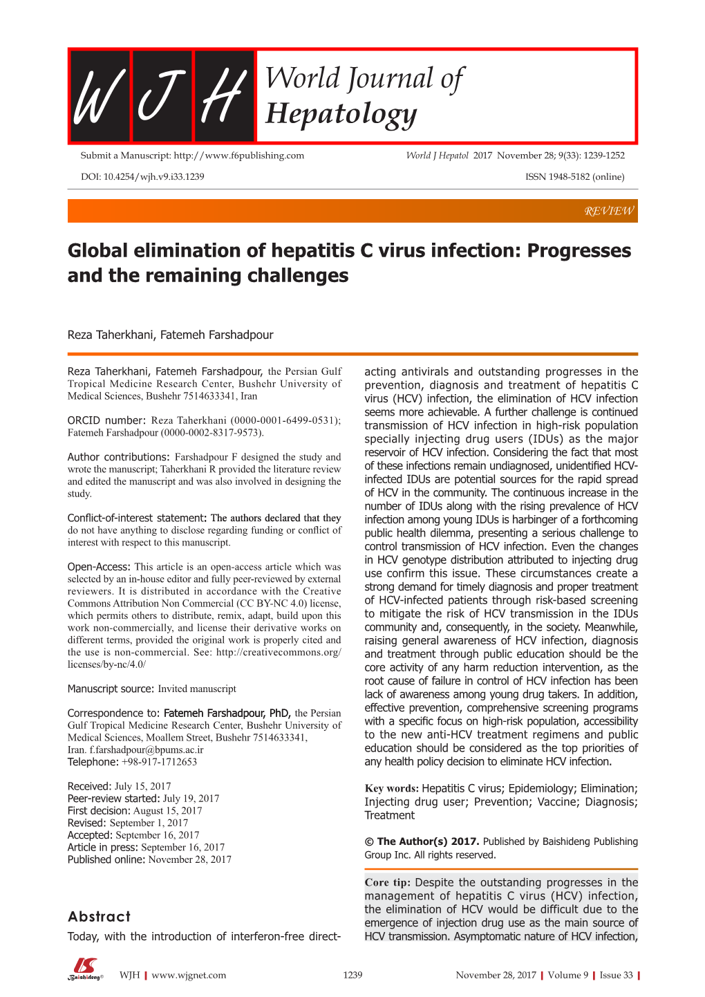 Global Elimination of Hepatitis C Virus Infection: Progresses and the Remaining Challenges