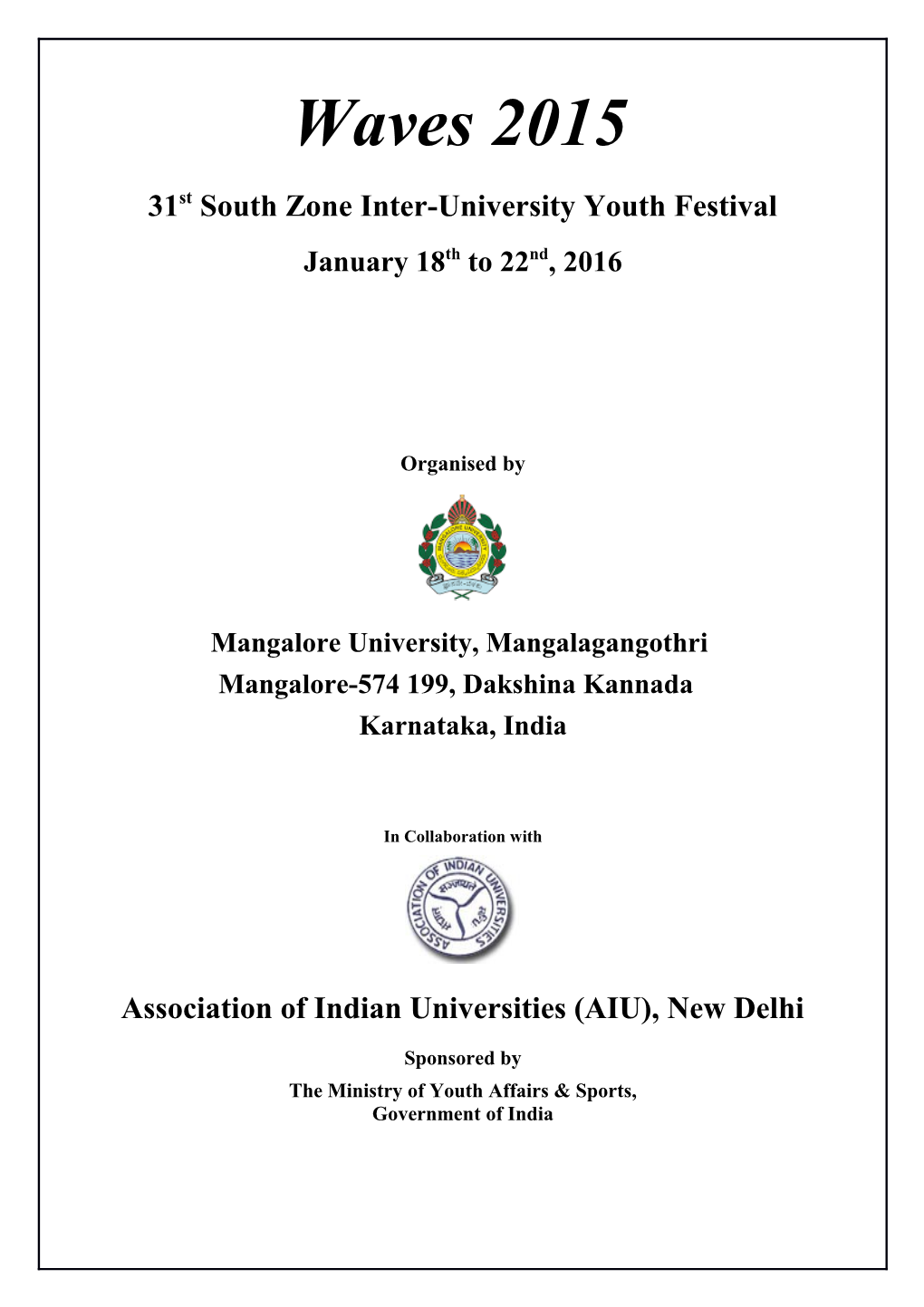 31St South Zone Inter-University Youth Festival