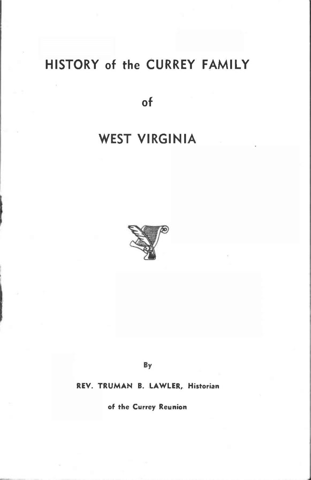 History of the Currey Family of West Virginia