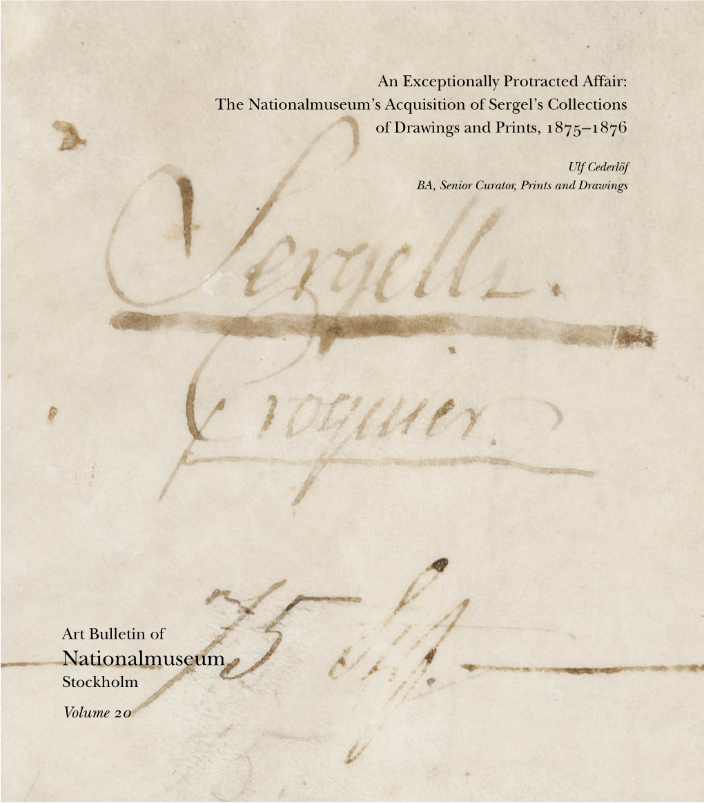 The Nationalmuseum's Acquisition of Sergel's Collections of Drawings