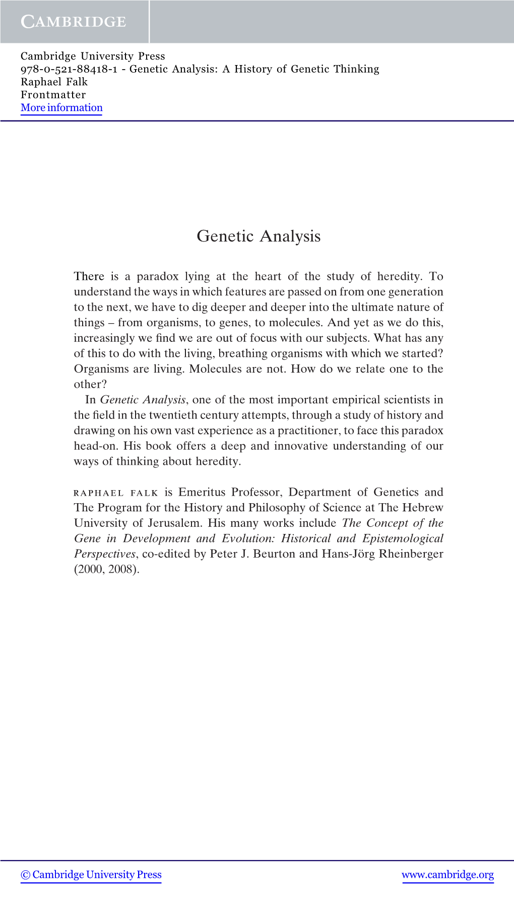 Genetic Analysis: a History of Genetic Thinking Raphael Falk Frontmatter More Information