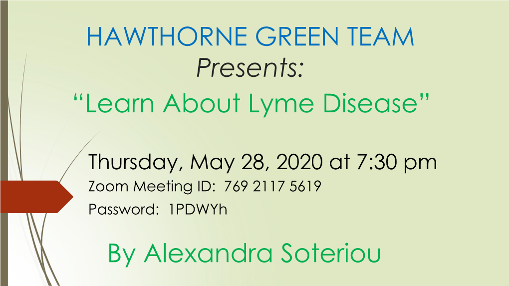 Learn About Lyme Disease”