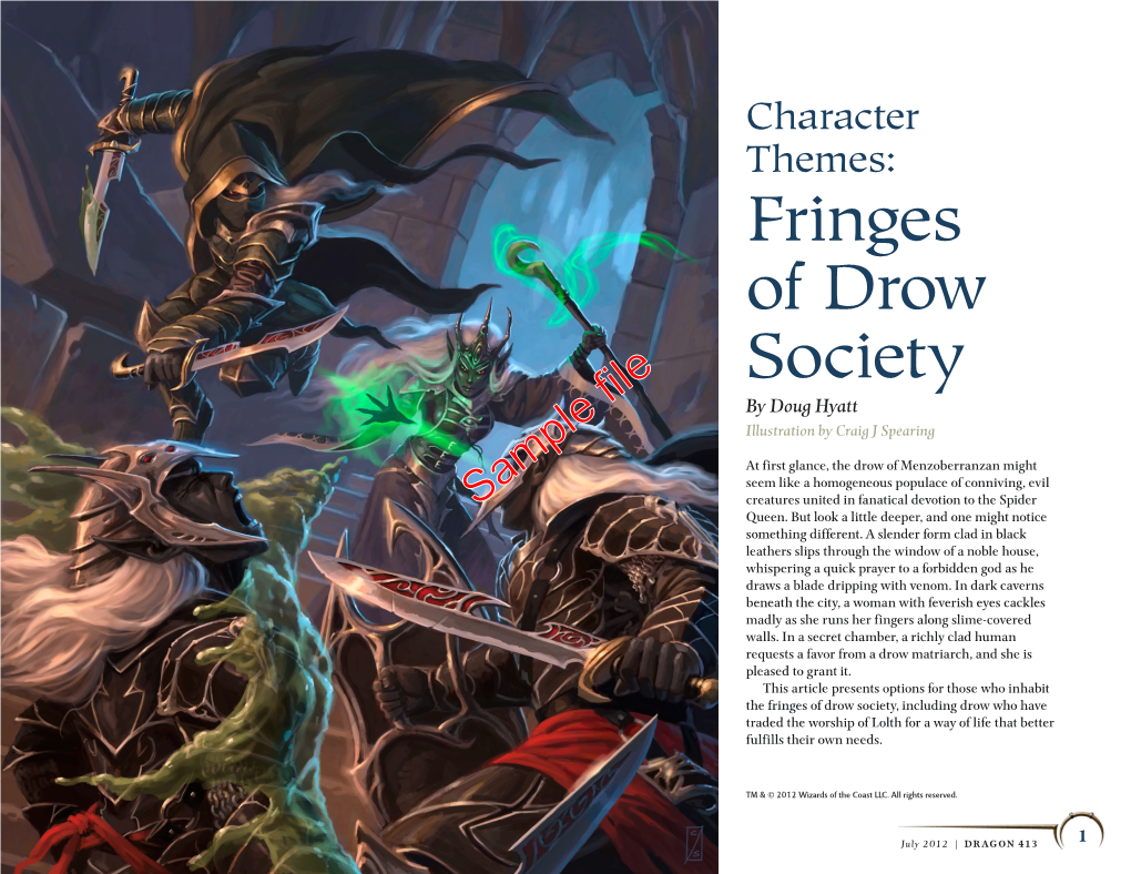 Character Themes: Fringes of Drow Society by Doug Hyatt Illustration by Craig J Spearing