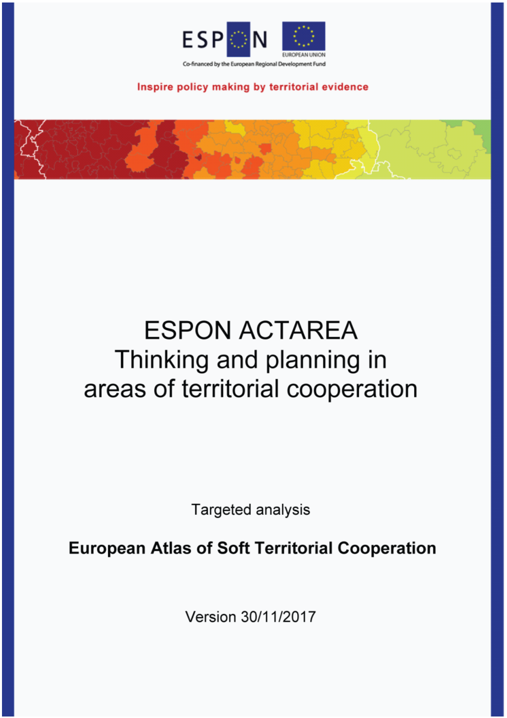 ESPON ACTAREA European Atlas of Soft Territorial Cooperation