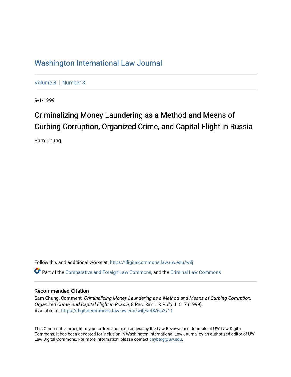 Criminalizing Money Laundering As a Method and Means of Curbing Corruption, Organized Crime, and Capital Flight in Russia