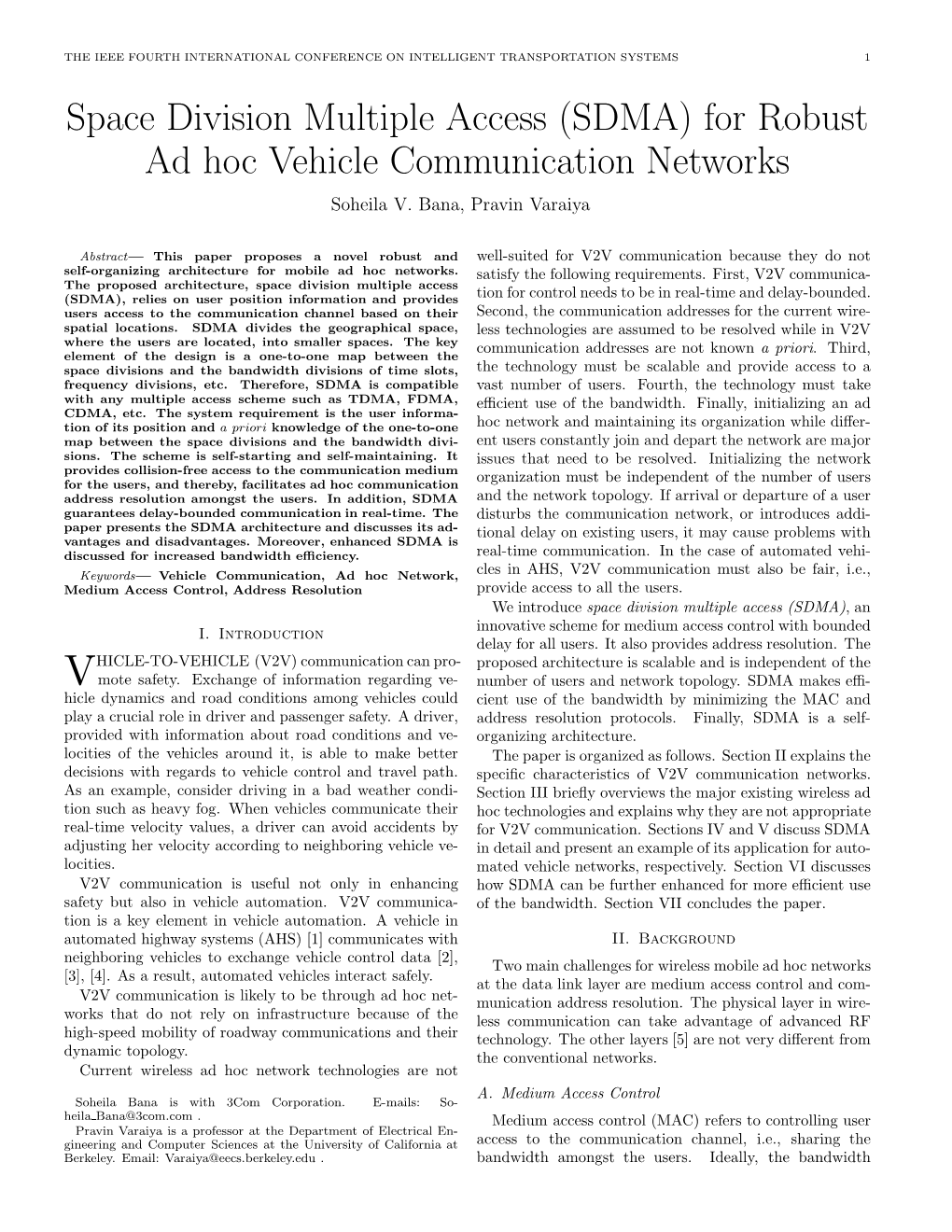 Space Division Multiple Access (SDMA) for Robust Ad Hoc Vehicle Communication Networks Soheila V