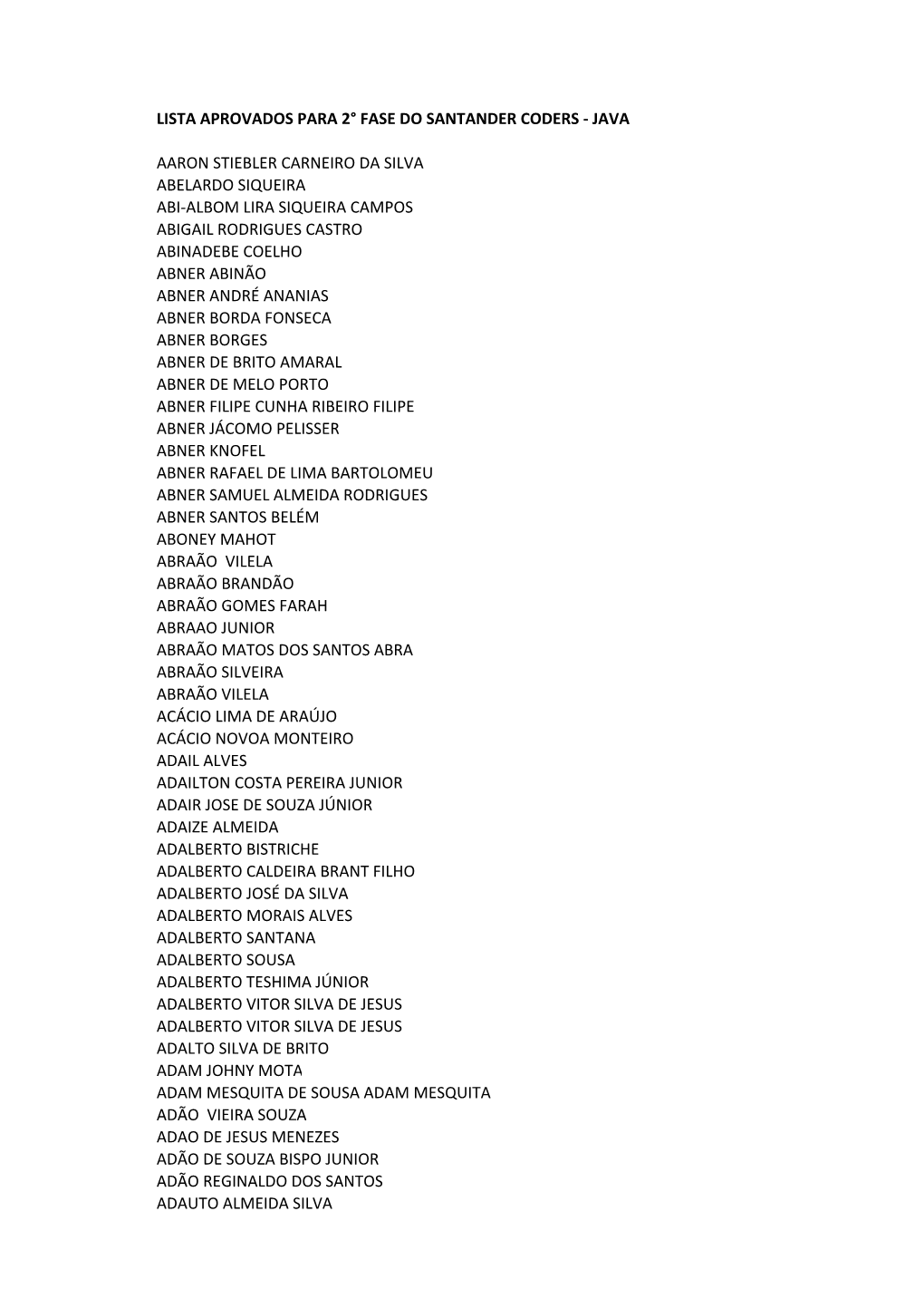 Lista Aprovados Para 2° Fase Do Santander Coders - Java