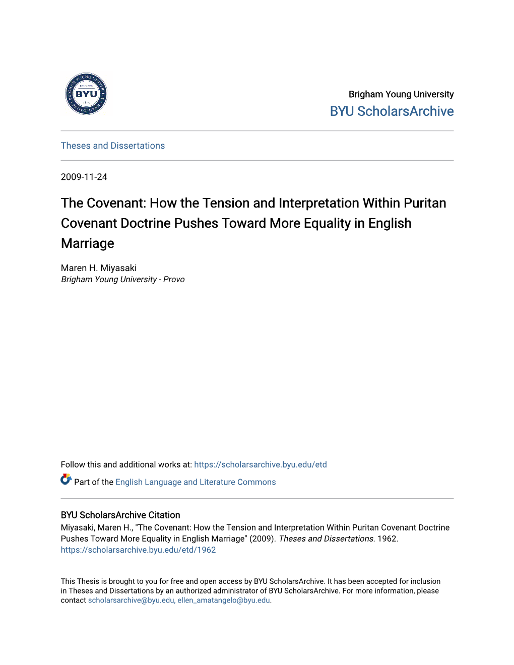 The Covenant: How the Tension and Interpretation Within Puritan Covenant Doctrine Pushes Toward More Equality in English Marriage