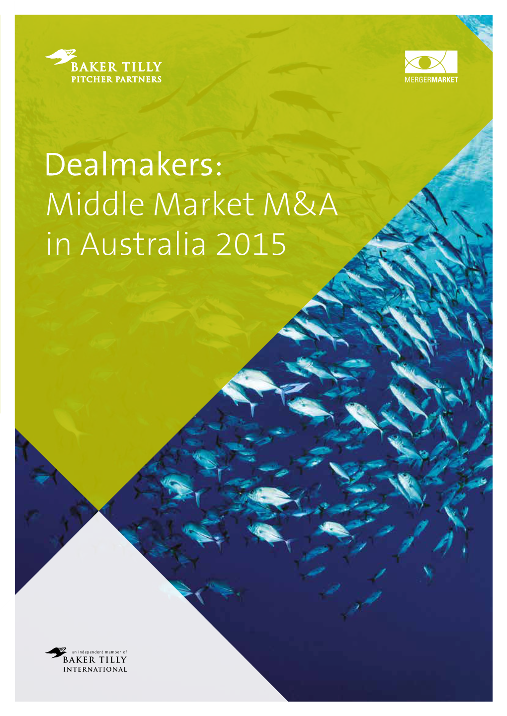 Dealmakers: Middle Market M&A in Australia 2015