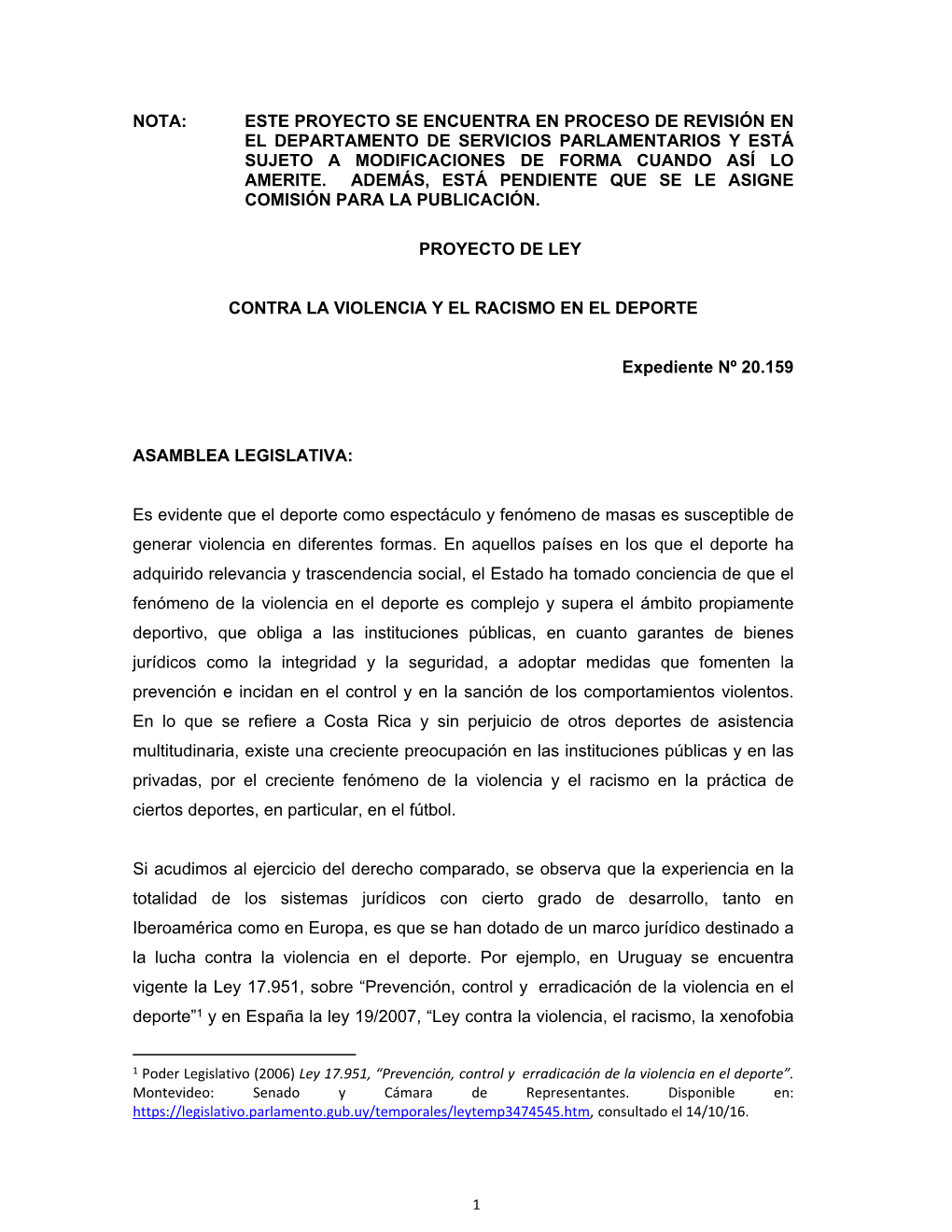 Este Proyecto Se Encuentra En Proceso De Revisión En El Departamento De Servicios Parlamentarios Y Está Sujeto a Modificaciones De Forma Cuando Así Lo Amerite