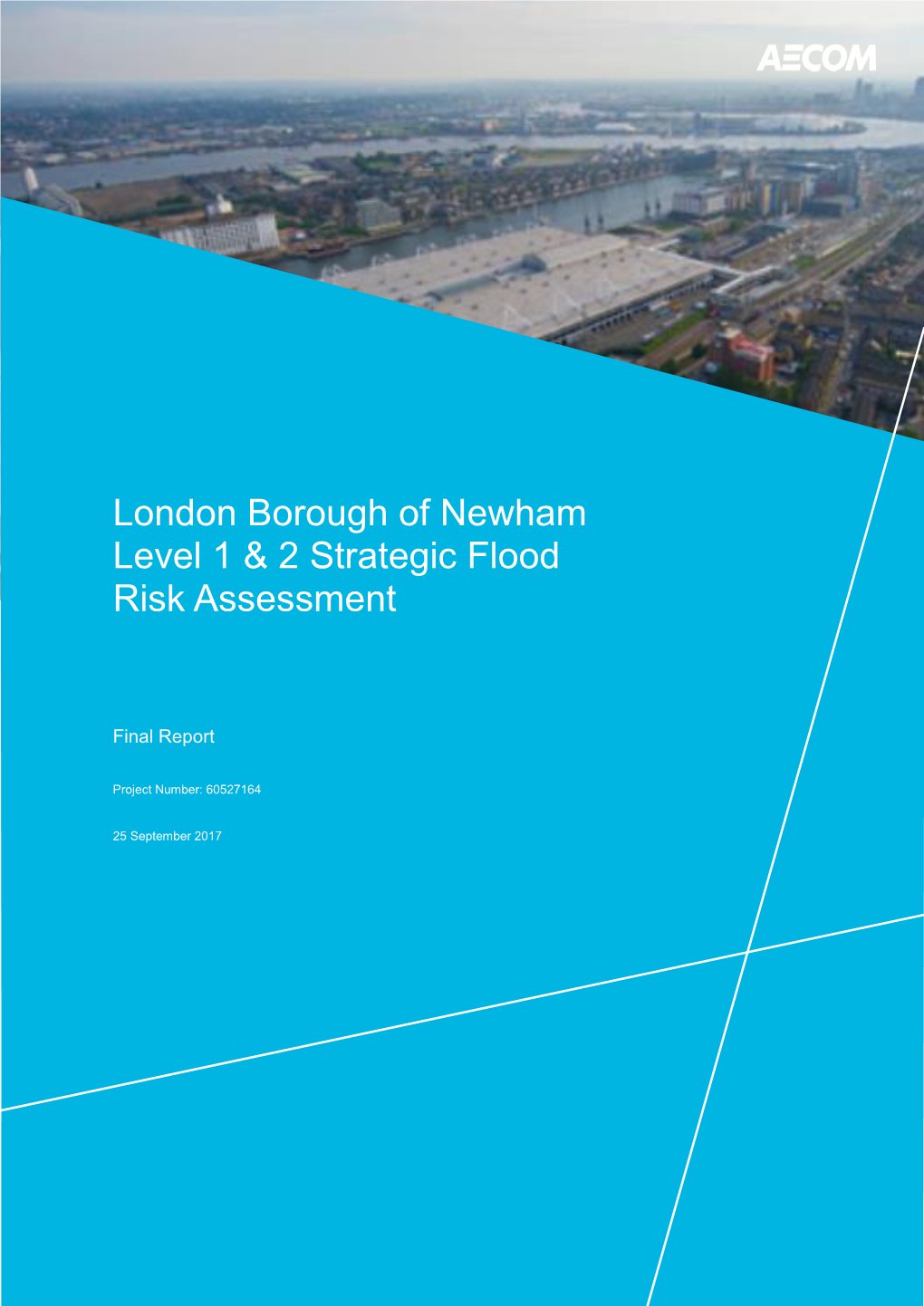 London Borough of Newham Strategic Flood Risk