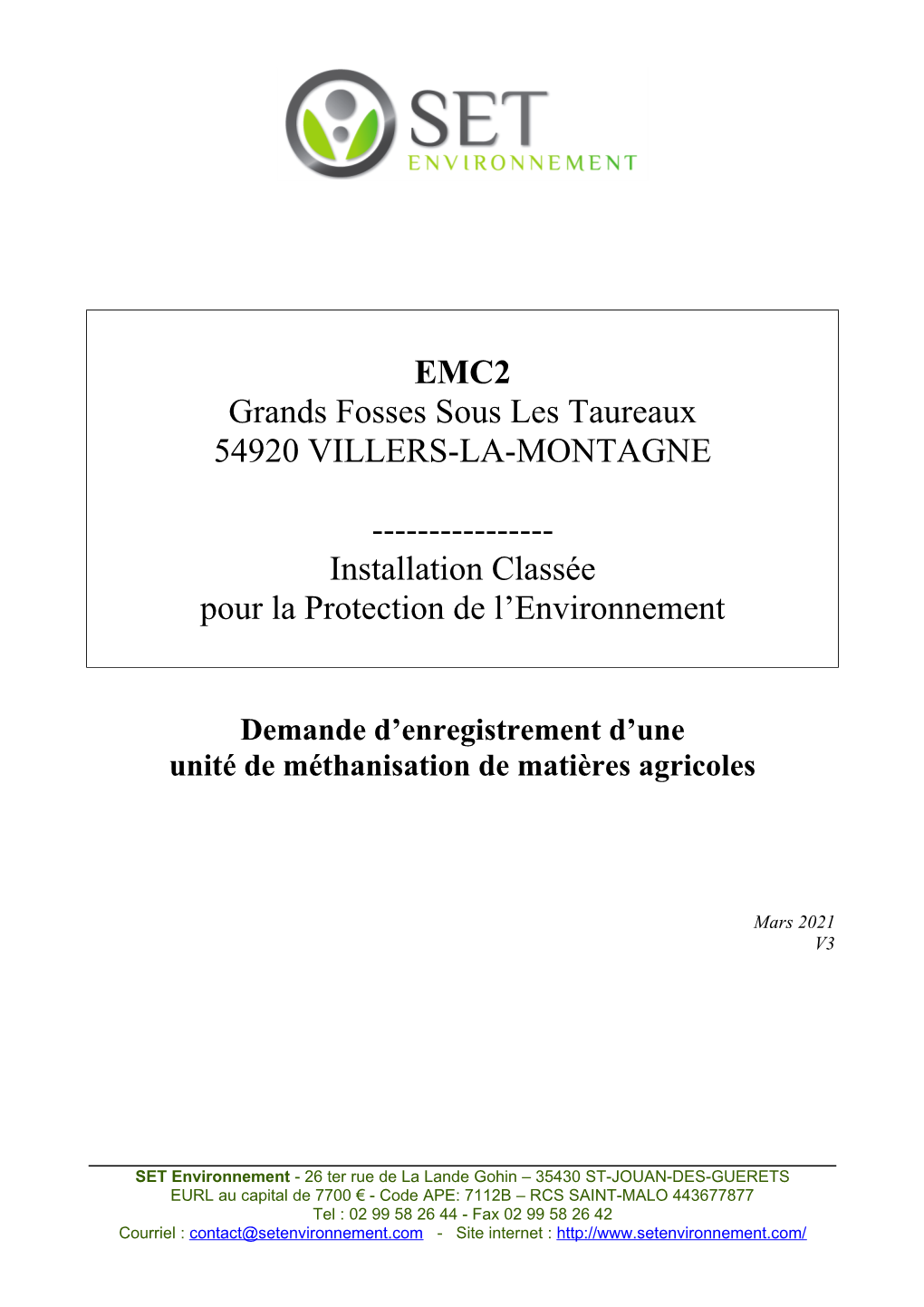 EMC2 Grands Fosses Sous Les Taureaux 54920 VILLERS-LA-MONTAGNE