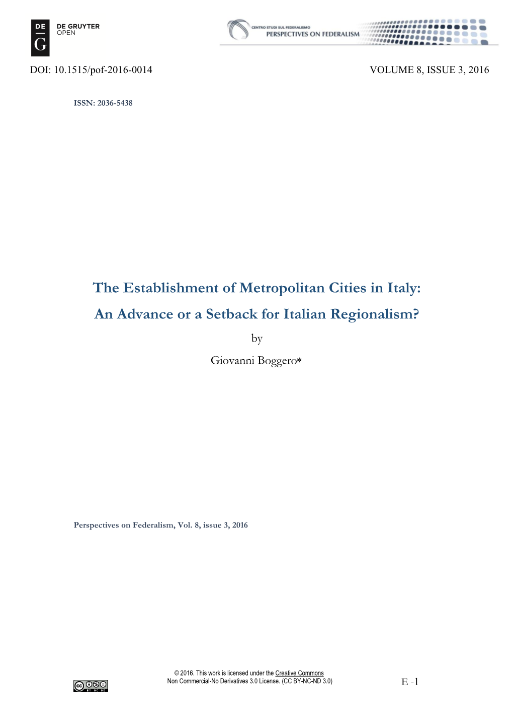 The Establishment of Metropolitan Cities in Italy: an Advance Or a Setback for Italian Regionalism? by Giovanni Boggero