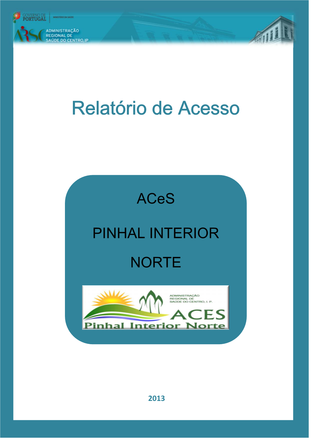 Aces Pinhal Interior Norte