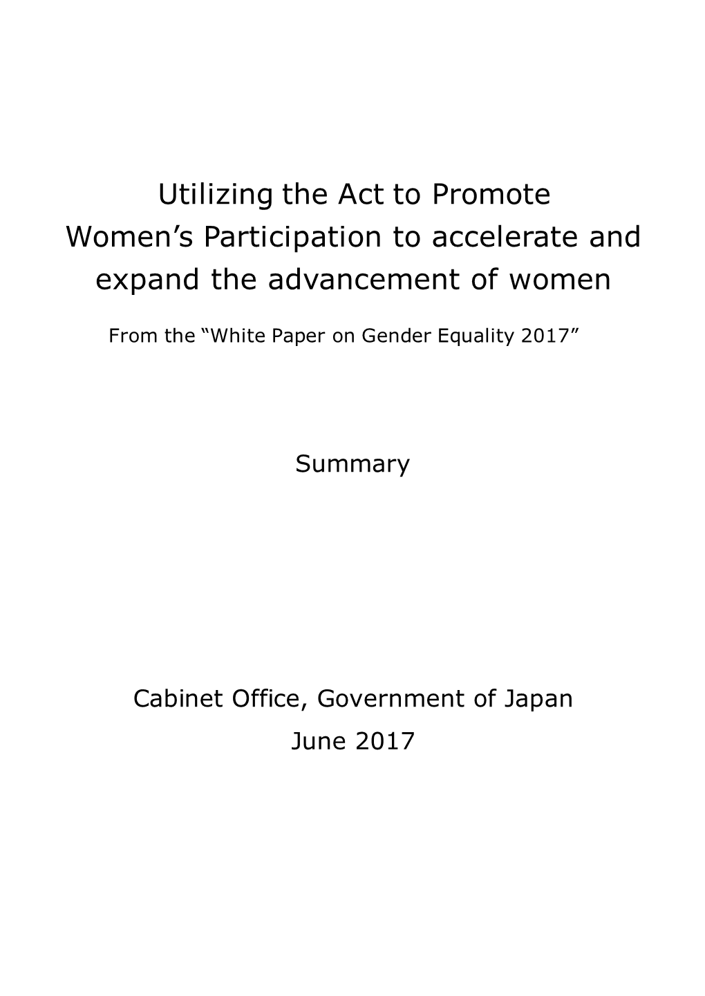 Utilizing the Act to Promote Women's Participation to Accelerate And