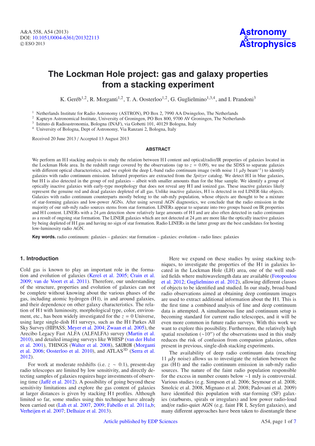 The Lockman Hole Project: Gas and Galaxy Properties from a Stacking Experiment