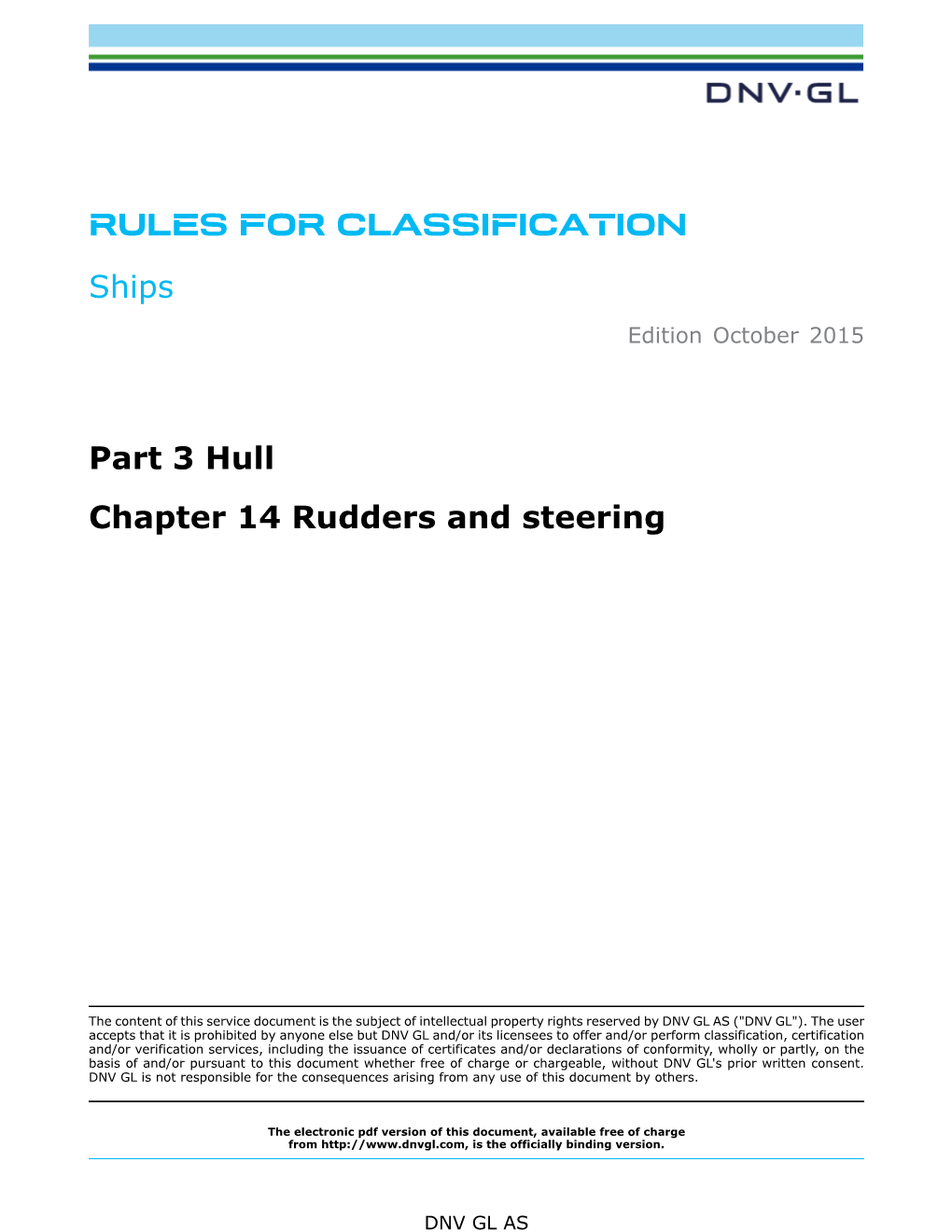 DNVGL-RU-SHIP-Pt3ch14 Rudders and Steering