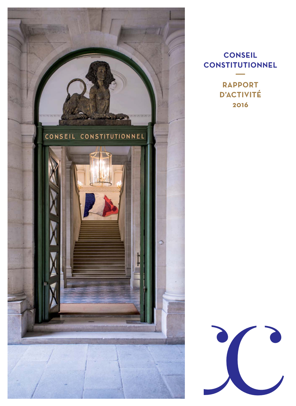 Rapport D'activité 2016 Du Conseil Constitutionnel