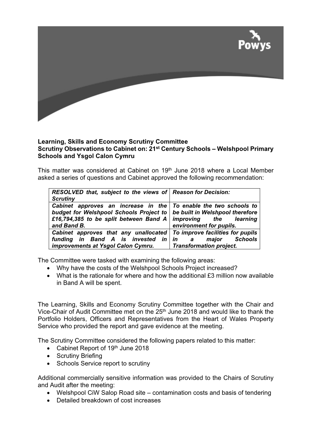 Learning, Skills and Economy Scrutiny Committee Scrutiny Observations to Cabinet On: 21St Century Schools – Welshpool Primary Schools and Ysgol Calon Cymru