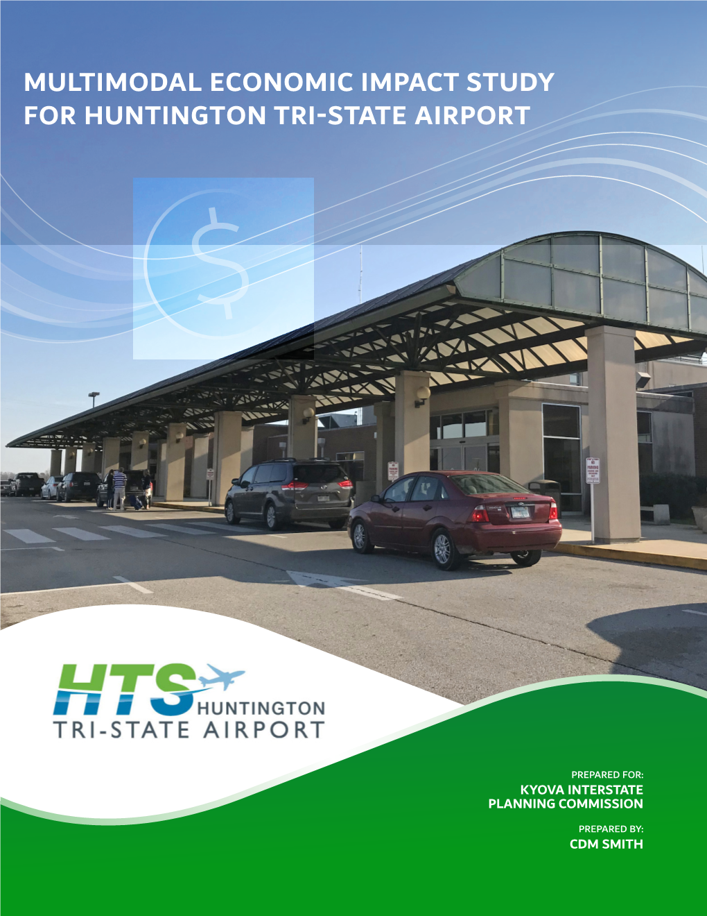 Multimodal Economic Impact Study for Huntington Tri-State Airport
