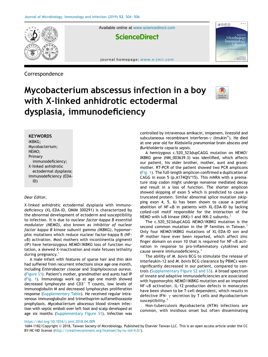 Mycobacterium Abscessus Infection in a Boy with X-Linked Anhidrotic Ectodermal Dysplasia, Immunodeﬁciency