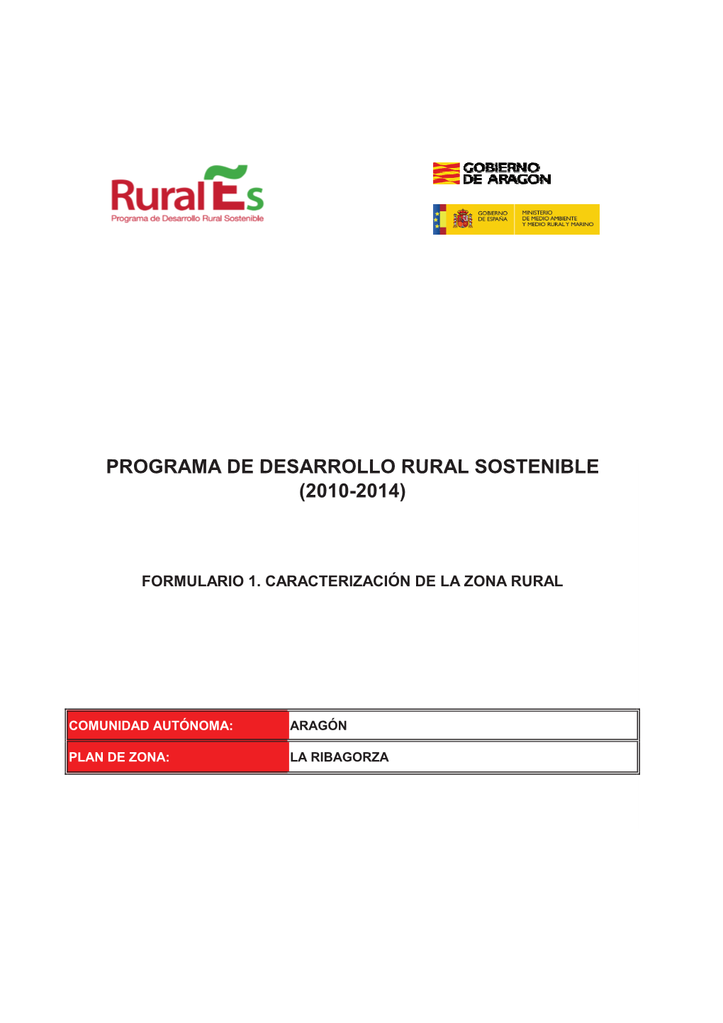 Programa De Desarrollo Rural Sostenible (2010-2014)