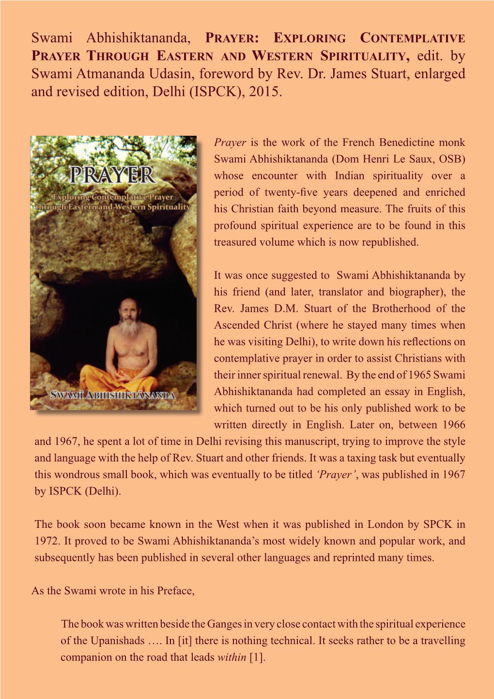 Swami Abhishiktananda, PRAYER: EXPLORING CONTEMPLATIVE PRAYER THROUGH EASTERN and WESTERN SPIRITUALITY, Edit