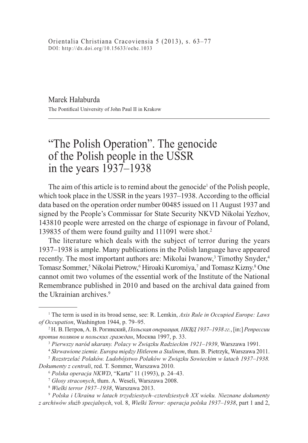 The Genocide of the Polish People in the USSR in the Years 1937–1938