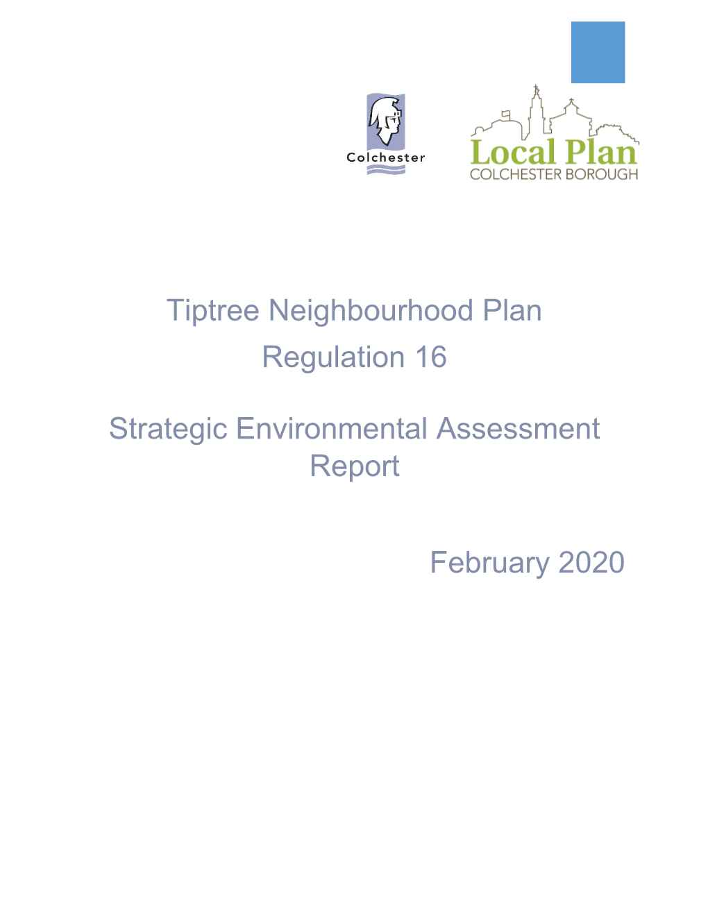 Tiptree Neighbourhood Plan Regulation 16 Strategic