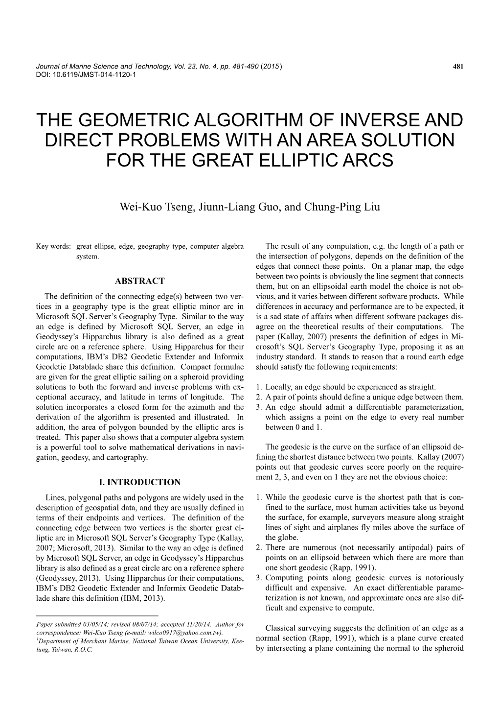 The Geometric Algorithm of Inverse and Direct Problems with an Area Solution for the Great Elliptic Arcs