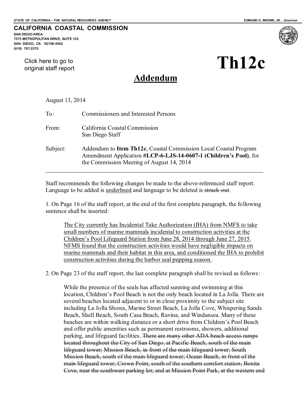 California Coastal Commission Staff Report and Recommendation Regarding LCP Amendment No. LCP-6-LJS-14-0607-1 (City of San Diego