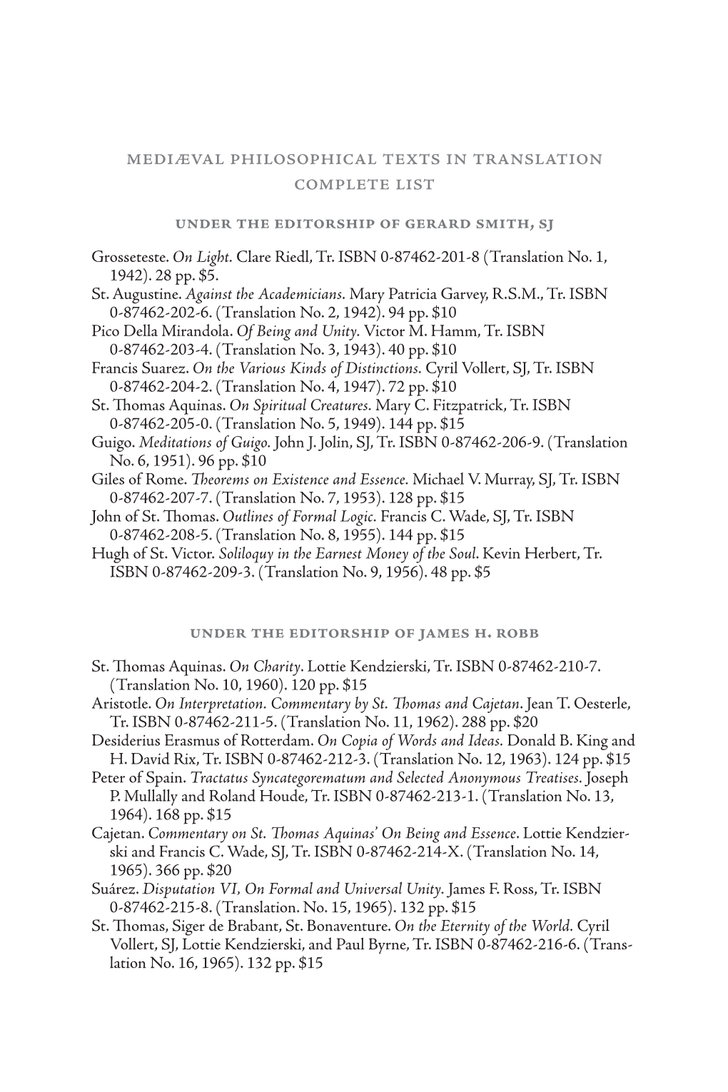 Mediæval Philosophical Texts in Translation Complete List Under the Editorship of Gerard Smith, SJ