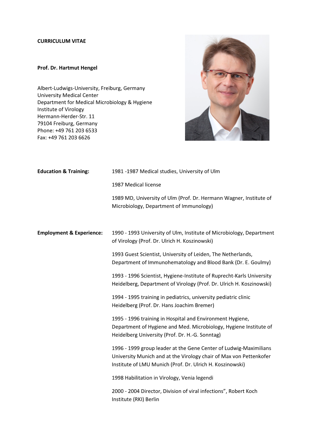 CURRICULUM VITAE Prof. Dr. Hartmut Hengel Albert-Ludwigs