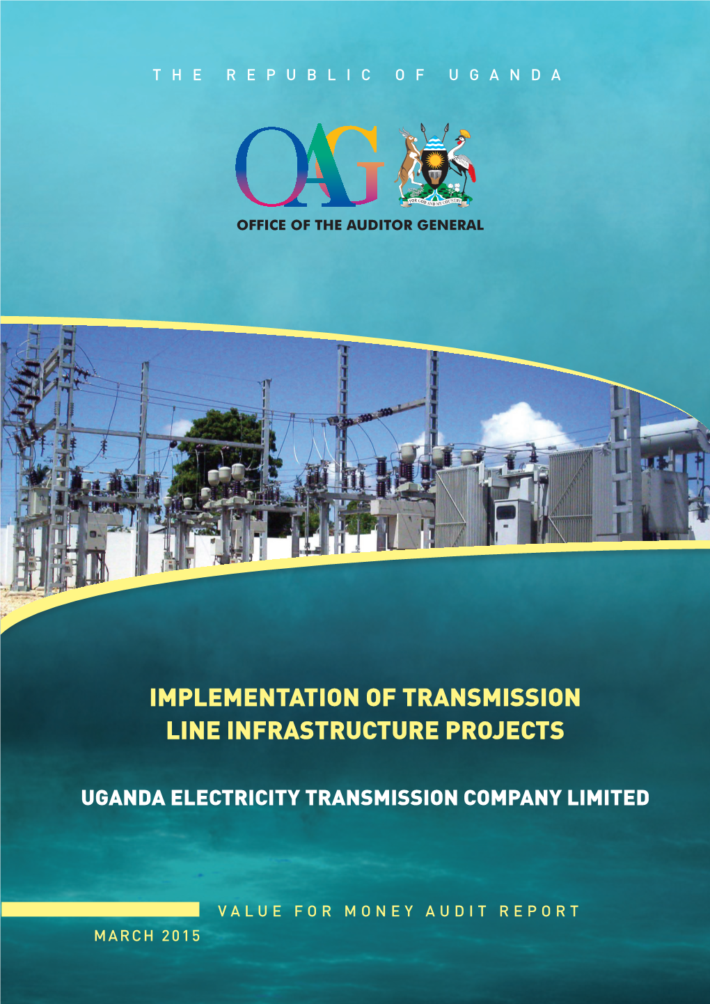 Implementation of Transmission Line Infrastructure Projects
