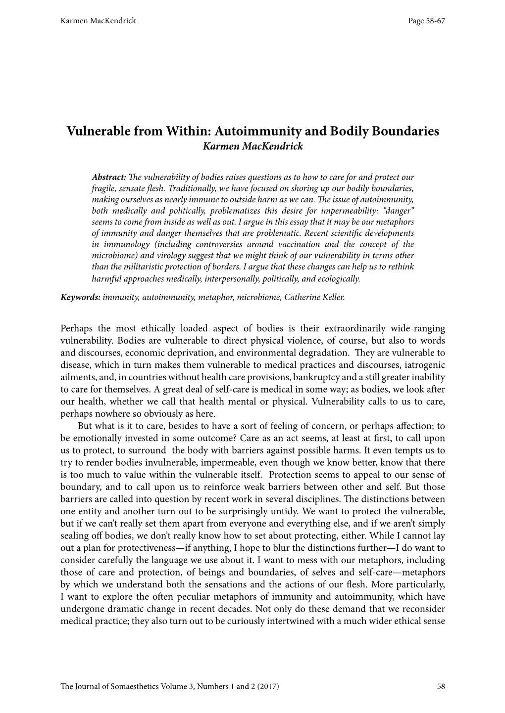 Autoimmunity and Bodily Boundaries Karmen Mackendrick