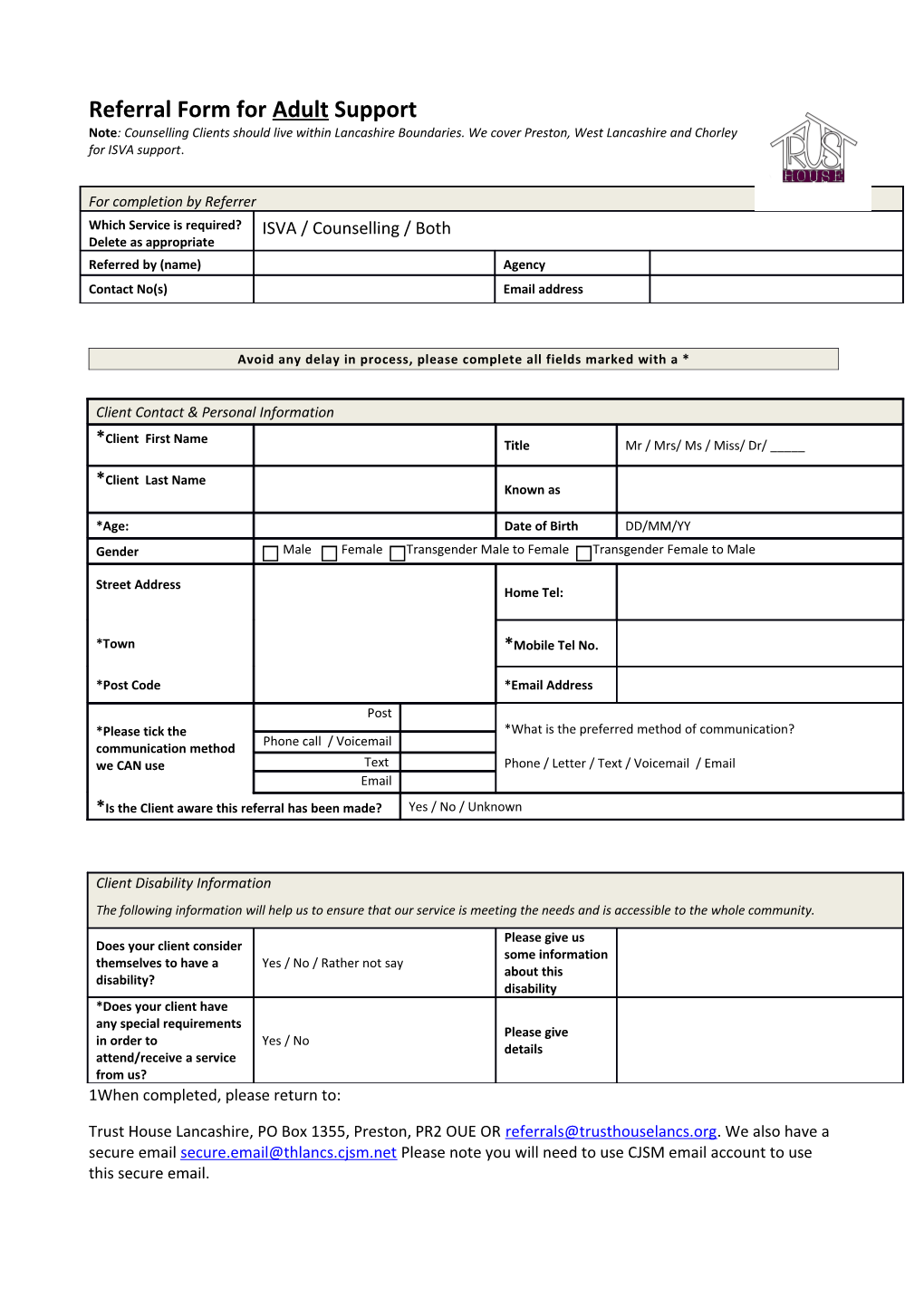 Client Referral Form for ISVA Support Referred By: Police 0 SARC 0 Other 0