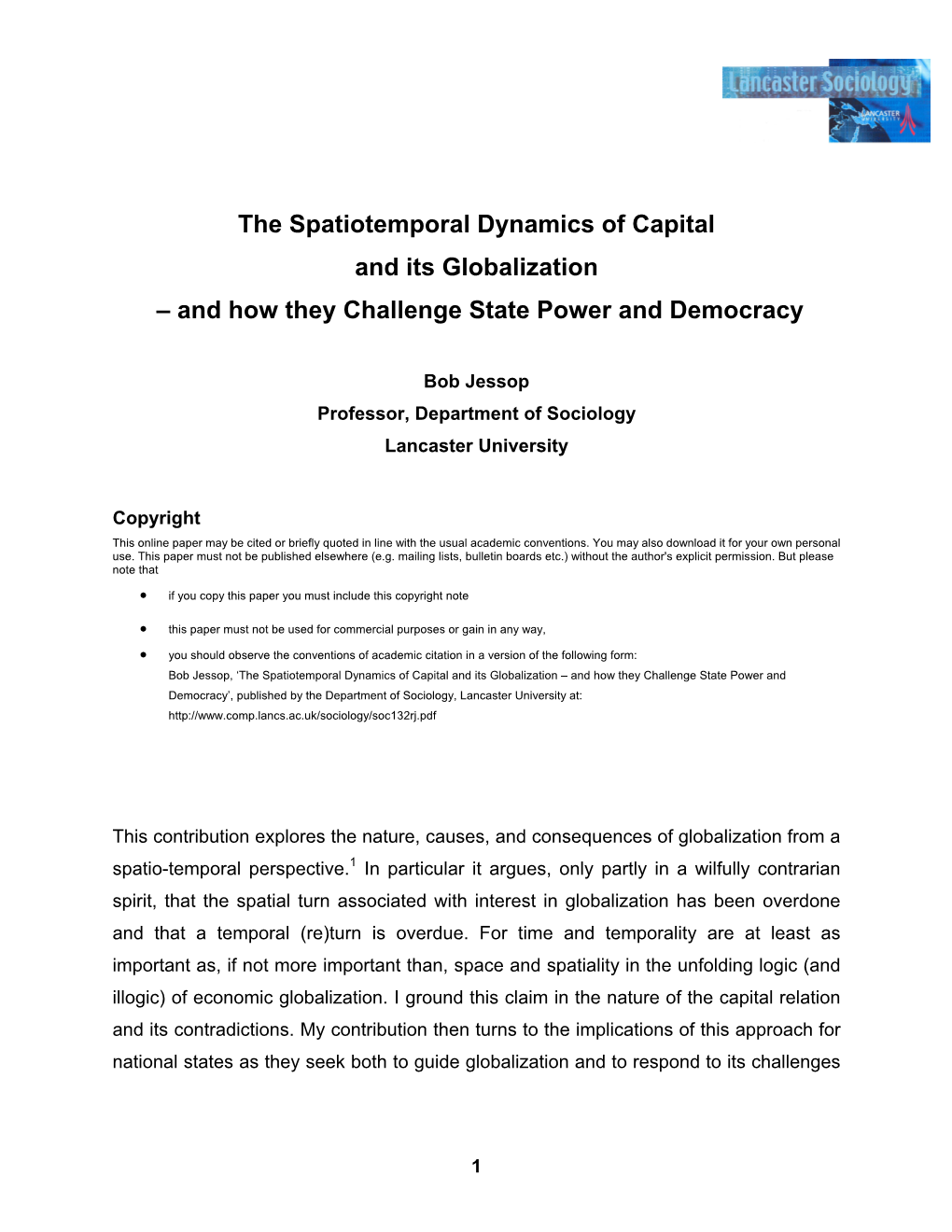 The Spatiotemporal Dynamics of Capital and Its Globalization – and How They Challenge State Power and Democracy