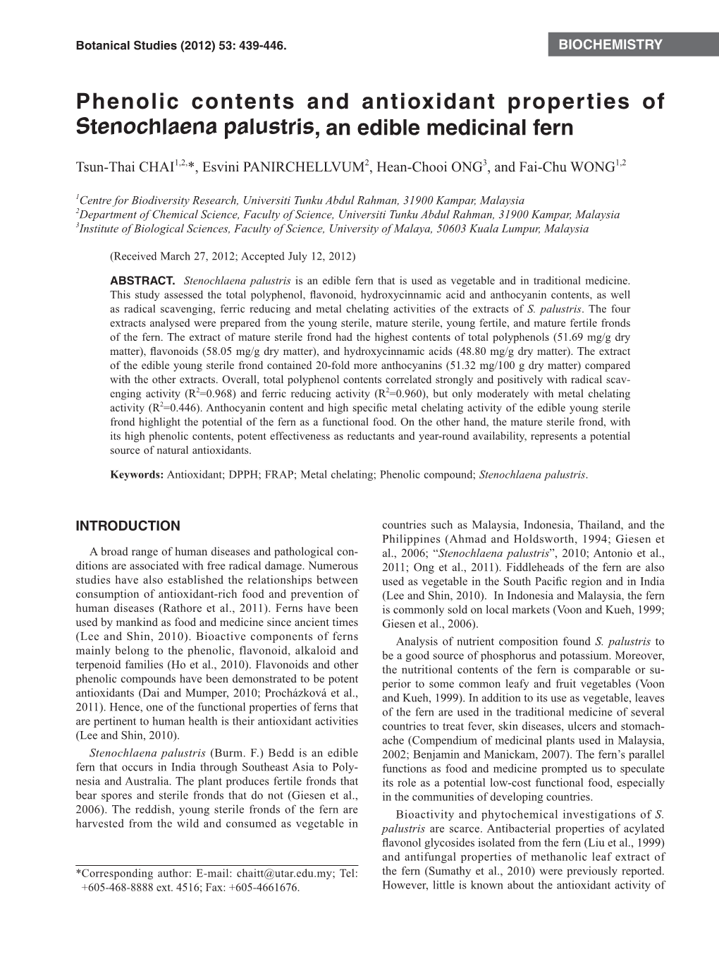 Phenolic Contents and Antioxidant Properties of Stenochlaena Palustris, an Edible Medicinal Fern