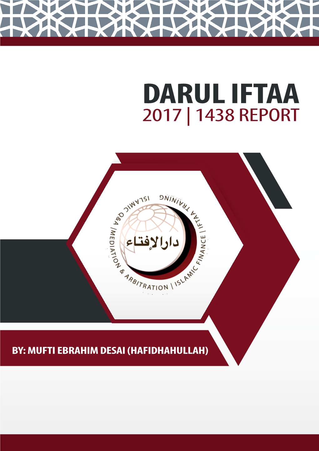 The Darul Iftaa Report 2017