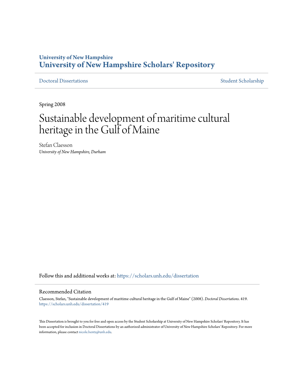 Sustainable Development of Maritime Cultural Heritage in the Gulf of Maine Stefan Claesson University of New Hampshire, Durham