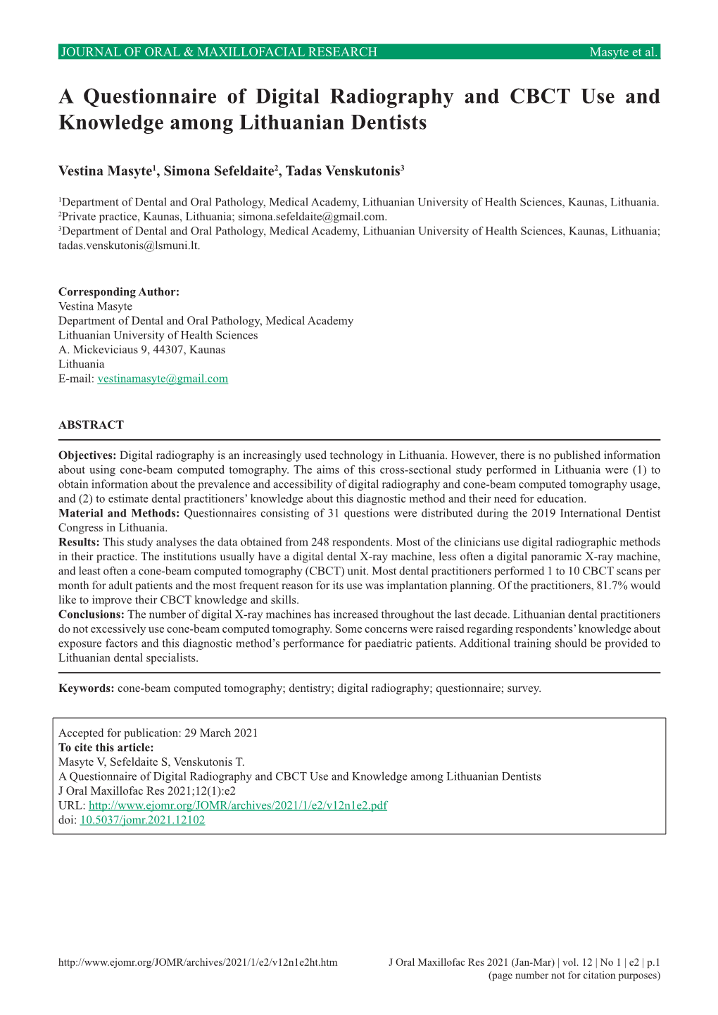 A Questionnaire of Digital Radiography and CBCT Use and Knowledge Among Lithuanian Dentists