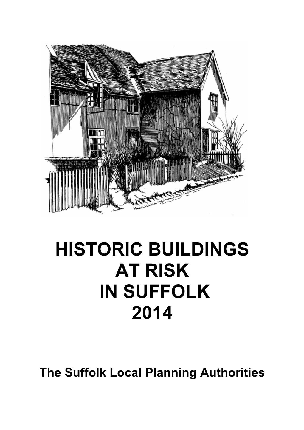 Historic Buildings at Risk in Suffolk 2014