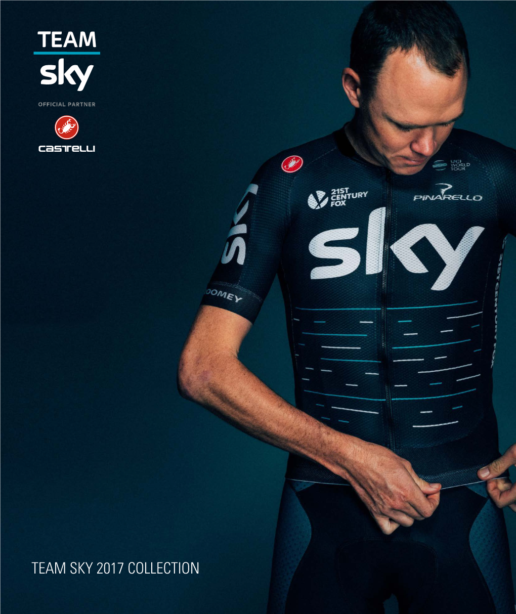 Team Sky 2017 Collection